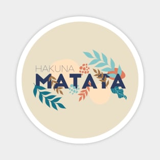 Hakuna matata Magnet